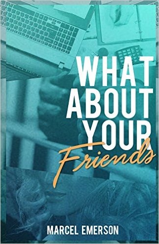 What About Your Friends book cover